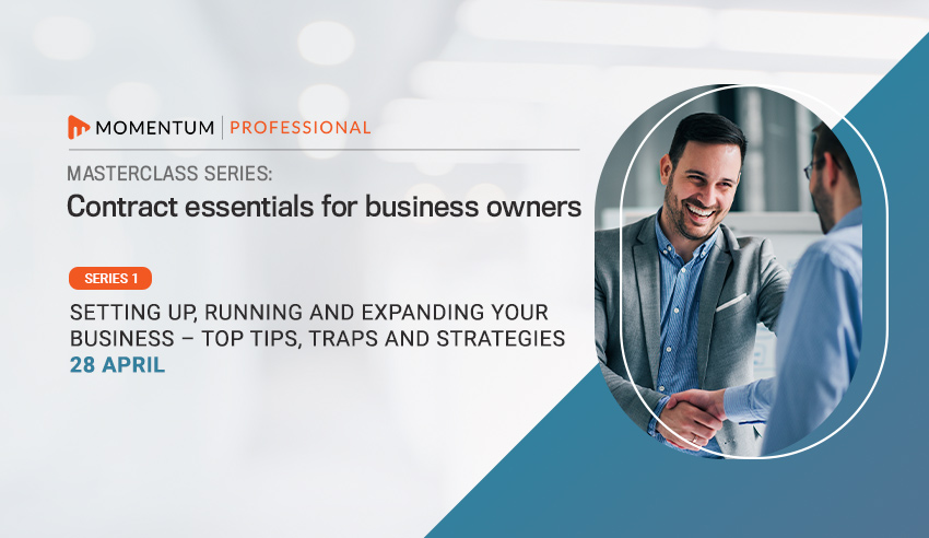 Setting up, running and expanding your business – top tips, traps and strategies